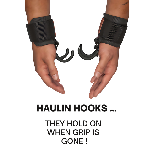 Two hands wear HAULIN HOOKS 'Hanging Onlys' Weight Lifting Hooks with the text: “HAULIN HOOKS... THEY HOLD ON WHEN GRIP IS GONE!”.