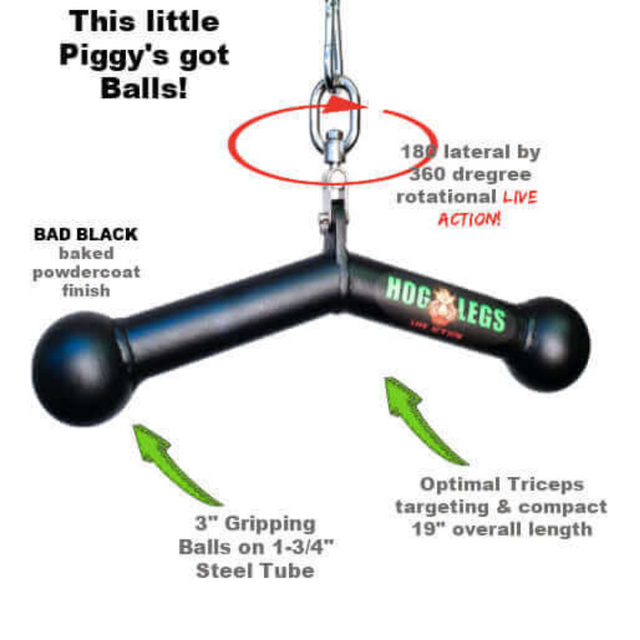 The HOG LEGS 'Piglet Plus' Triceps Bar features two grips in black, designed for powerful muscle stimulation with rotational action and targeted triceps engagement for bigger gains.