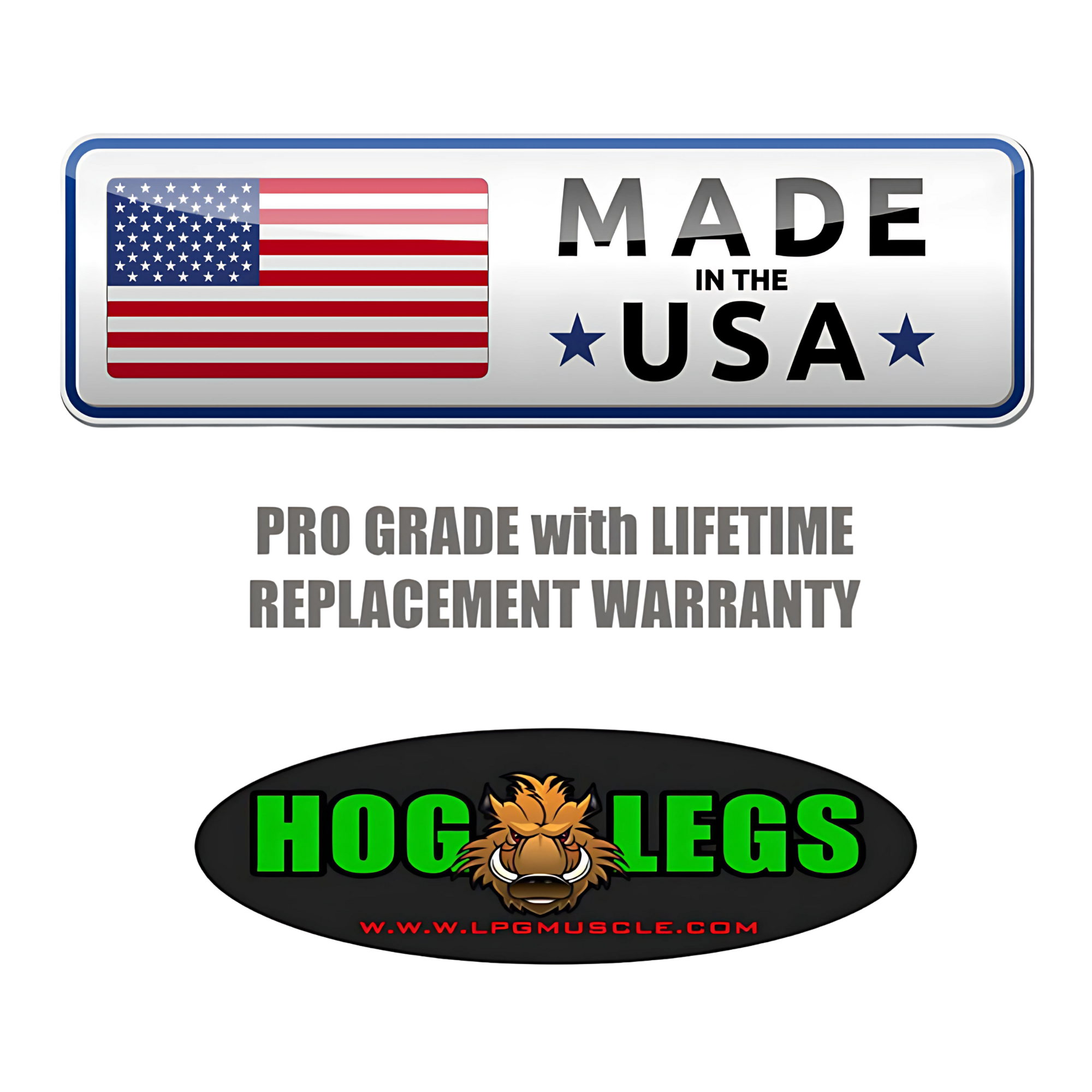 A "Made in the USA" sign, lifetime replacement warranty text, and a HOG LEGS Pull Up Handles Hook logo with a cartoon hog.
