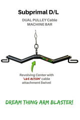 HOG LEGS Subprimal D/L Dual Loading Arm Bar Extreme! Shown in Cable Machine Mode!