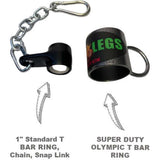 HOG LEGS Multi-Row Standard & Olympic T-Bar Ring options