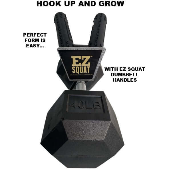 EZ SQUAT Patented dumbbell handles hook up and grow!